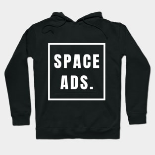 Space Ads. Hoodie